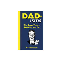 Michael O'Mara Books Ltd Dad-isms (häftad, eng)