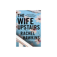 St. Martin's Publishing Group The Wife Upstairs (häftad, eng)