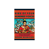 Heyday Books Bird of Four Hundred Voices (häftad, eng)