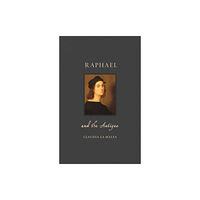 Reaktion Books Raphael and the Antique (inbunden, eng)