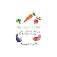 Bonnier Books Ltd My Fussy Eater (inbunden, eng)