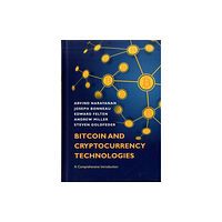 Princeton University Press Bitcoin and Cryptocurrency Technologies (inbunden, eng)