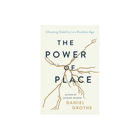 Thomas nelson publishers The Power of Place (inbunden, eng)