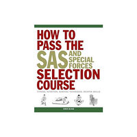 Amber Books Ltd How to Pass the SAS and Special Forces Selection Course (häftad, eng)