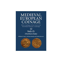 Cambridge University Press Medieval European Coinage: Volume 12, Northern Italy (häftad, eng)