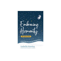 Brf (the bible reading fellowship) BRF Advent Book: Embracing Humanity (häftad, eng)