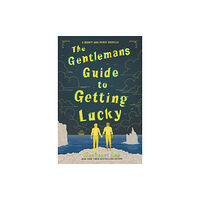 Harpercollins publishers inc The Gentleman’s Guide to Getting Lucky (häftad, eng)