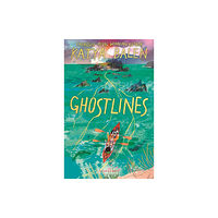 Bloomsbury Publishing PLC Ghostlines (inbunden, eng)