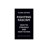 Haymarket Books Fighting Fascism (häftad, eng)