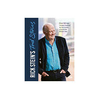 Ebury Publishing Rick Stein’s Food Stories (inbunden, eng)