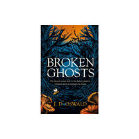 Headline Publishing Group Broken Ghosts (inbunden, eng)