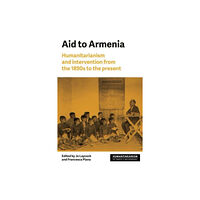 Manchester university press Aid to Armenia (häftad, eng)