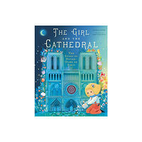 GLOBAL PUBLISHER SERVICES GIRL & THE CATHEDRAL (inbunden, eng)