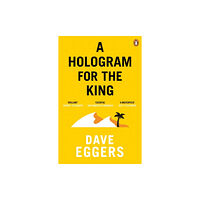 Penguin books ltd A Hologram for the King (häftad, eng)