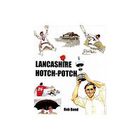 Max Books Lancashire Hotch-Potch (häftad, eng)