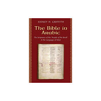 Princeton University Press The Bible in Arabic (häftad, eng)