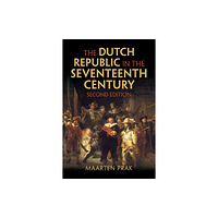 Cambridge University Press The Dutch Republic in the Seventeenth Century (häftad, eng)