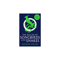 Suzanne Collins The Ballad of Songbirds and Snakes (pocket, eng)