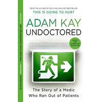 Adam Kay Undoctored (pocket, eng)