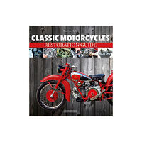 Giorgio Nada  Editore Classic Motorcycles Restoration Guide (häftad, eng)