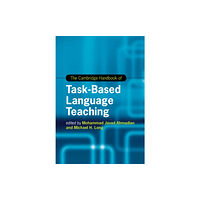 Cambridge University Press The Cambridge Handbook of Task-Based Language Teaching (häftad, eng)