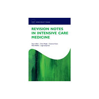 Oxford University Press Revision Notes in Intensive Care Medicine (häftad, eng)