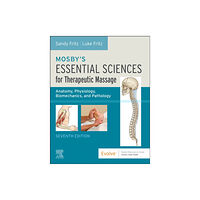 Elsevier Health Sciences Mosby's Essential Sciences for Therapeutic Massage (häftad, eng)