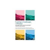 Taylor & francis ltd Learning in Landscapes of Practice (häftad, eng)