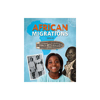 Hachette Children's Group African Migrations (häftad, eng)