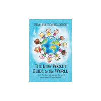 The Self-Publishing Partnership Ltd The Kids' Pocket Guide to The World (häftad, eng)