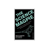 Icon Books The Science Magpie (häftad, eng)