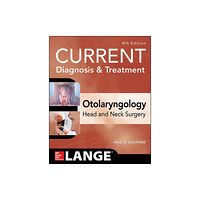 McGraw-Hill Education - Europe CURRENT Diagnosis & Treatment Otolaryngology--Head and Neck Surgery, Fourth Edition (häftad, eng)