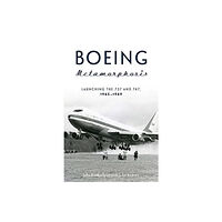 Schiffer Publishing Ltd Boeing Metamorphosis (inbunden, eng)