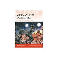 Bloomsbury Publishing PLC Vietnam 1972: Quang Tri (häftad, eng)