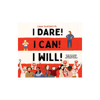 Cameron & Company Inc I Dare! I Can! I Will! (inbunden, eng)