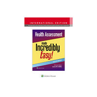 Wolters Kluwer Health Health Assessment Made Incredibly Easy! (häftad, eng)