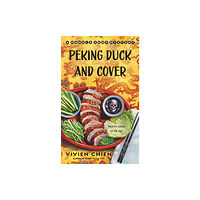 Minotaur Books,US Peking Duck and Cover (häftad, eng)