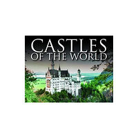 Amber Books Ltd Castles of the World (häftad, eng)