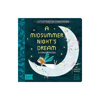 Gibbs M. Smith Inc A Midsummer Night's Dream (bok, board book, eng)