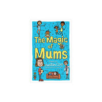 Otter-Barry Books Ltd The Magic of Mums (häftad, eng)