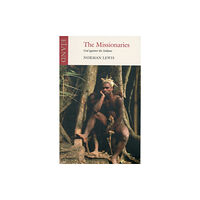 Eland Publishing Ltd The Missionaries (häftad, eng)