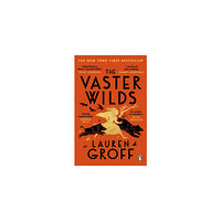 Lauren Groff The Vaster Wilds (pocket, eng)