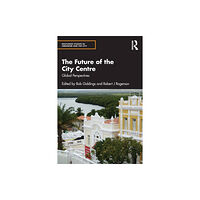 Taylor & francis ltd The Future of the City Centre (häftad, eng)