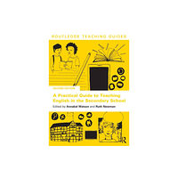 Taylor & francis ltd A Practical Guide to Teaching English in the Secondary School (häftad, eng)