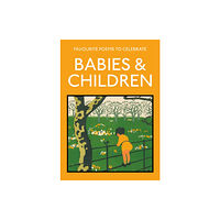 Batsford Ltd Favourite Poems to Celebrate Babies and Children (häftad, eng)