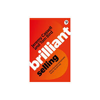 Pearson Education Limited Brilliant Selling (häftad, eng)