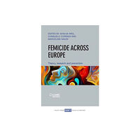 Policy Press Femicide across Europe (häftad, eng)