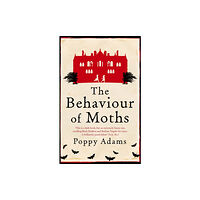 Little, Brown Book Group The Behaviour Of Moths (häftad, eng)