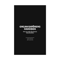 Alexandra Bradbury Organisatörens handbok (häftad)