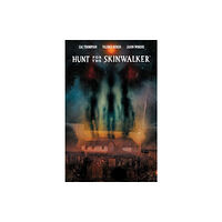 Boom! Studios Hunt for the Skinwalker (häftad, eng)